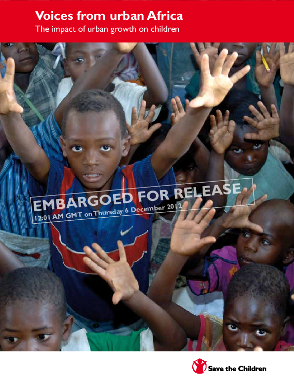 SaveTheChildren-VoicesFromUrbanAfrica-lowResVersionGMT.pdf[1].pdf